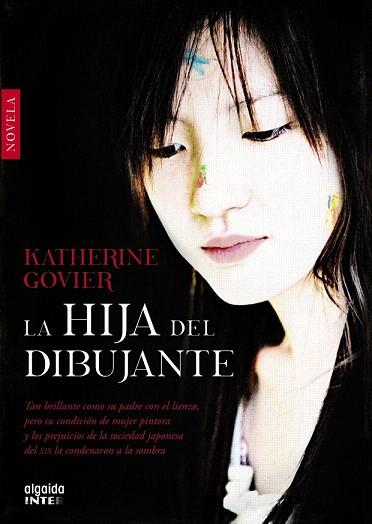 LA HIJA DEL DIBUJANTE | 9788498779745 | GOVIER, KATHERINE | Llibres Parcir | Librería Parcir | Librería online de Manresa | Comprar libros en catalán y castellano online