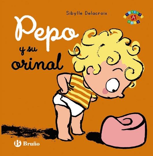 PEPO Y SU ORINAL | 9788469604892 | DELACROIX, SIBYLLE | Llibres Parcir | Librería Parcir | Librería online de Manresa | Comprar libros en catalán y castellano online