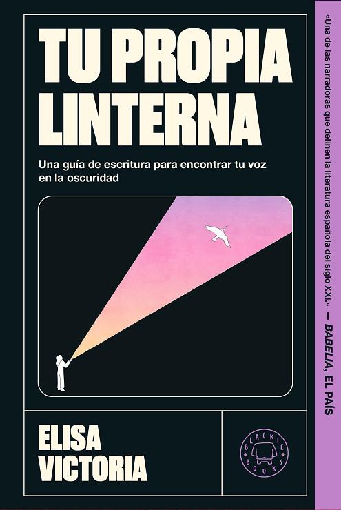 TU PROPIA LINTERNA | 9791388154898 | VICTORIA, ELISA | Llibres Parcir | Llibreria Parcir | Llibreria online de Manresa | Comprar llibres en català i castellà online