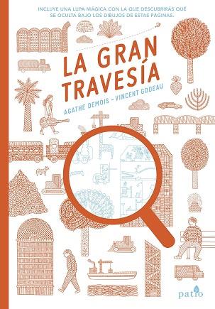 LA GRAN TRAVESIA (INCLUYE LUPA MAGICA) | 9788416620401 | DEMOIS A   GODE | Llibres Parcir | Librería Parcir | Librería online de Manresa | Comprar libros en catalán y castellano online