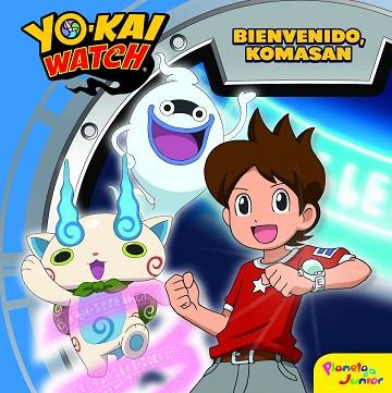 YO-KAI WATCH. BIENVENIDO, KOMASAN | 9788408167686 | YO-KAI WATCH | Llibres Parcir | Llibreria Parcir | Llibreria online de Manresa | Comprar llibres en català i castellà online