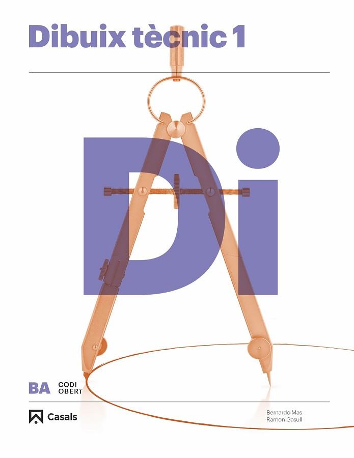 DIBUIX TÈCNIC 1 BATXILLERAT (2015) | 9788421847909 | MAS MAS, BERNARDO / GASULL BARBERÀ, RAMON | Llibres Parcir | Librería Parcir | Librería online de Manresa | Comprar libros en catalán y castellano online