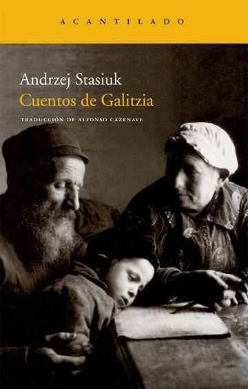 CUENTOS DE GALITZIA trad Alfonso Cazenave | 9788492649570 | ANDRZEJ STASIUK | Llibres Parcir | Librería Parcir | Librería online de Manresa | Comprar libros en catalán y castellano online