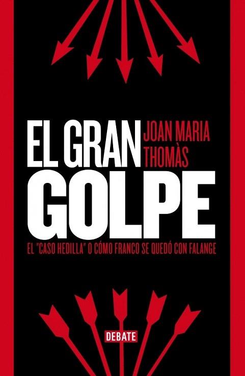EL GRAN GOLPE | 9788499923529 | THOMAS ANDREU,JOAN MARIA | Llibres Parcir | Librería Parcir | Librería online de Manresa | Comprar libros en catalán y castellano online
