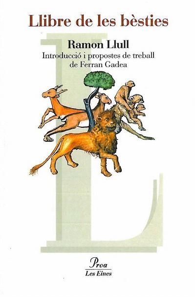EL LLIBRE DE LES BESTIES | 9788484373353 | RAMON LLULL | Llibres Parcir | Llibreria Parcir | Llibreria online de Manresa | Comprar llibres en català i castellà online