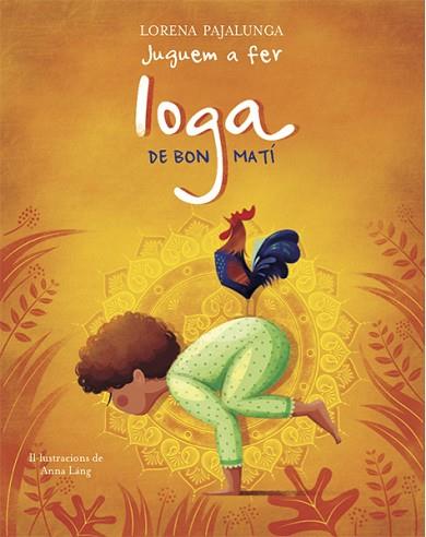 JUGUEM A FER IOGA DE BON MATI (VVKIDS) | 9788468259567 | PAJALUNGA, LORENA | Llibres Parcir | Librería Parcir | Librería online de Manresa | Comprar libros en catalán y castellano online