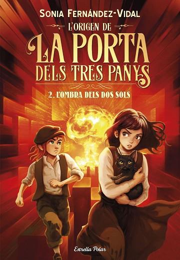 L'ORIGEN DE LA PORTA DELS TRES PANYS 2. L'OMBRA DELS DOS SOLS | 9791387903879 | FERNÁNDEZ-VIDAL, SÓNIA | Llibres Parcir | Llibreria Parcir | Llibreria online de Manresa | Comprar llibres en català i castellà online