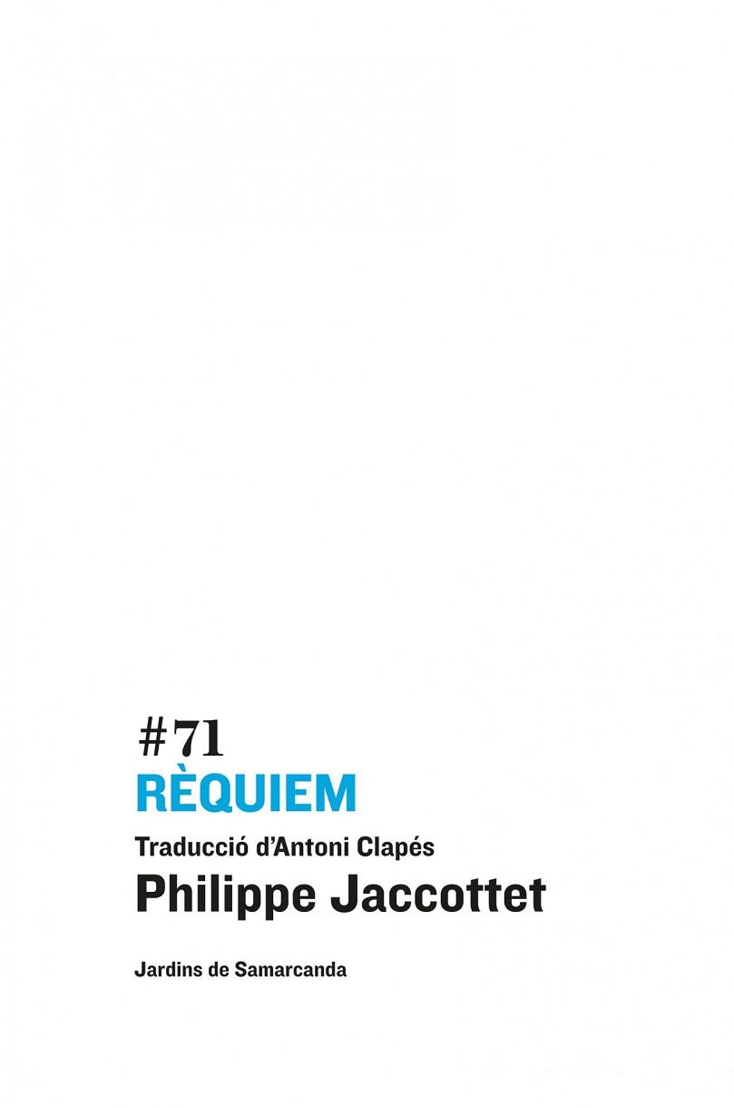 RÈQUIEM | 9788497665087 | PHILIPPE JACCOTTET | Llibres Parcir | Librería Parcir | Librería online de Manresa | Comprar libros en catalán y castellano online