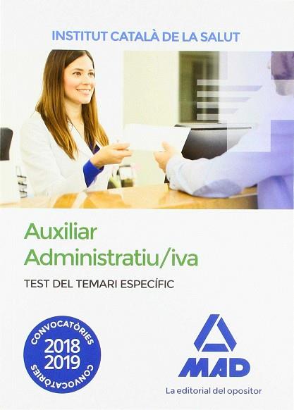 AUXILIAR ADMINISTRATIU/IVA DE L' INSTITUT CATALÀ DE LA SALUT (ICS). TEST DEL TEM | 9788414222461 | TOJEIRO ALCALÁ, CARLOS / RAMÍREZ FERNÁNDEZ, MIGUEL BALDOMERO / ROJO FRANCO, ENCARNA / CERVERA SÁNCHE | Llibres Parcir | Librería Parcir | Librería online de Manresa | Comprar libros en catalán y castellano online