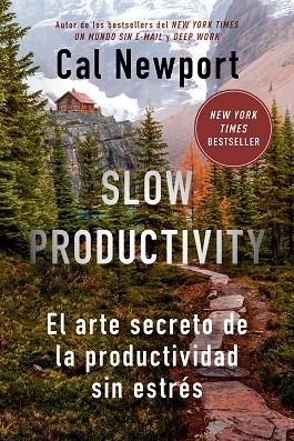 SLOW PRODUCTIVITY | 9788410121065 | NEWPORT, CAL | Llibres Parcir | Librería Parcir | Librería online de Manresa | Comprar libros en catalán y castellano online
