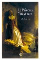 LA PRINCESA DE TARAKANOVA | 9788493897208 | DANILEVSKY, G. P. / GONZÁLEZ PARDO, EVAADAPT. | Llibres Parcir | Llibreria Parcir | Llibreria online de Manresa | Comprar llibres en català i castellà online