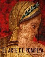 EL ARTE DE POMPEYA | 9788480768610 | ANTONELLA MAGAGNINI ARALDO DE LUCA | Llibres Parcir | Librería Parcir | Librería online de Manresa | Comprar libros en catalán y castellano online