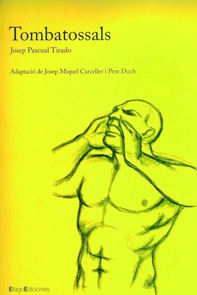 Tombatossals | 9788495881694 | Pascual Tirado, Josep | Llibres Parcir | Librería Parcir | Librería online de Manresa | Comprar libros en catalán y castellano online