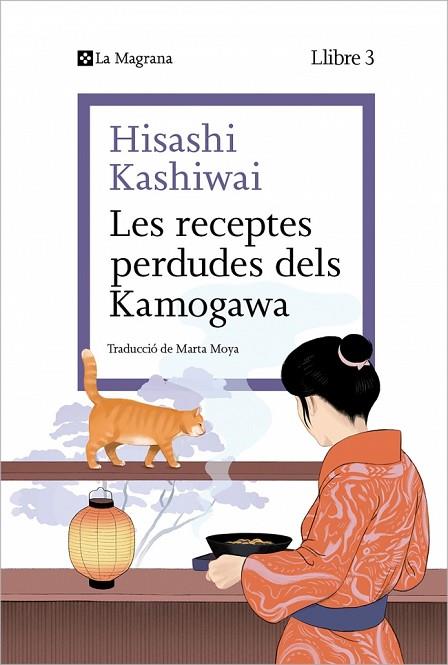 LES RECEPTES PERDUDES DELS KAMOGAWA (LA CUINA DELS KAMOGAWA 3) | 9788410009677 | KASHIWAI, HISASHI | Llibres Parcir | Librería Parcir | Librería online de Manresa | Comprar libros en catalán y castellano online
