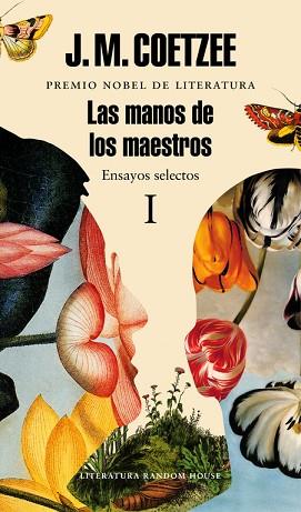 LAS MANOS DE LOS MAESTROS. ENSAYOS SELECTOS I | 9788439731450 | COETZEE, J.M. | Llibres Parcir | Llibreria Parcir | Llibreria online de Manresa | Comprar llibres en català i castellà online