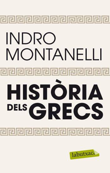 Història dels grecs | 9788499305509 | Indro Montanelli | Llibres Parcir | Llibreria Parcir | Llibreria online de Manresa | Comprar llibres en català i castellà online