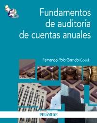 Fundamentos de auditoría de cuentas anuales | 9788436827217 | Polo, Fernando/Molero Prieto, Rafael/Revert Belda, Rafael/Seguí Mas, Elies/Gomis Pérez, Ana María | Llibres Parcir | Llibreria Parcir | Llibreria online de Manresa | Comprar llibres en català i castellà online