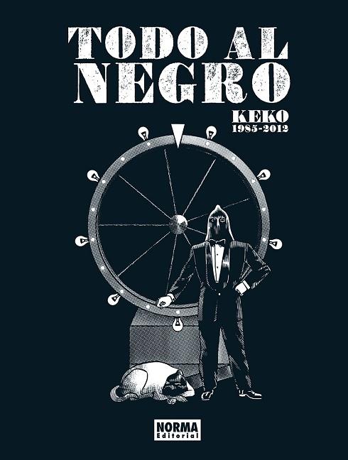 TODO AL NEGRO. KEKO: 1985-2012 | 9788467978636 | KEKO | Llibres Parcir | Llibreria Parcir | Llibreria online de Manresa | Comprar llibres en català i castellà online