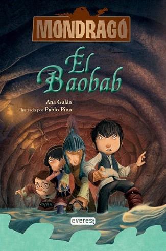 Mondragó. El baobab. Libro 3 | 9788444148144 | Ana Galán | Llibres Parcir | Librería Parcir | Librería online de Manresa | Comprar libros en catalán y castellano online