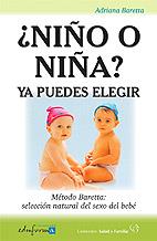 NIÑO O NIÑA YA PUEDES ELEGIR metodo Baretta seleccion nat | 9788466557474 | ADRIANA BARETTA | Llibres Parcir | Librería Parcir | Librería online de Manresa | Comprar libros en catalán y castellano online