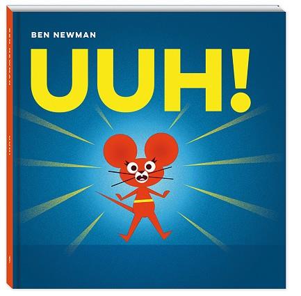 UUH! | 9788417497224 | NEWMAN, BEN | Llibres Parcir | Librería Parcir | Librería online de Manresa | Comprar libros en catalán y castellano online
