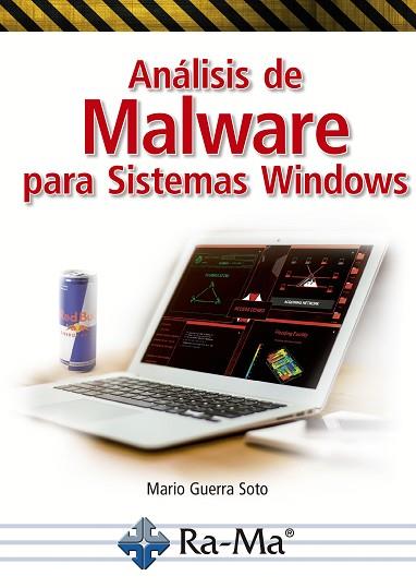 ANÁLISIS DE MALWARE PARA SISTEMAS WINDOWS | 9788499647661 | GUERRA SOTO, MARIO | Llibres Parcir | Llibreria Parcir | Llibreria online de Manresa | Comprar llibres en català i castellà online