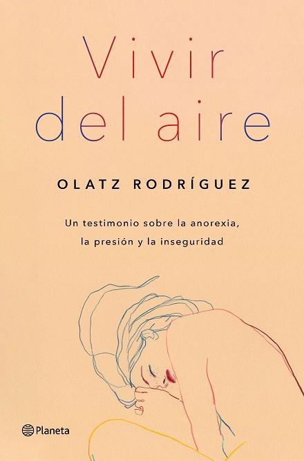 VIVIR DEL AIRE | 9788408254690 | RODRÍGUEZ, OLATZ | Llibres Parcir | Llibreria Parcir | Llibreria online de Manresa | Comprar llibres en català i castellà online