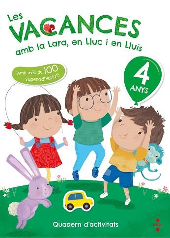 C-4 ANYS LES VACANCES AMB LA LARA,EN 18 | 9788466143721 | RUIZ GARCÍA, MARÍA JESÚS | Llibres Parcir | Llibreria Parcir | Llibreria online de Manresa | Comprar llibres en català i castellà online