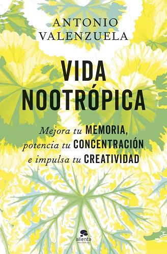 VIDA NOOTRÓPICA | 9788413445007 | VALENZUELA, ANTONIO | Llibres Parcir | Librería Parcir | Librería online de Manresa | Comprar libros en catalán y castellano online