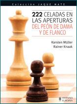 222 CELADAS EN LAS APERTURAS DEL PEON DE DAMA Y FLANCO | 9788425519109 | MULLER K KNAAK R | Llibres Parcir | Librería Parcir | Librería online de Manresa | Comprar libros en catalán y castellano online