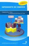 DEPENDIENTE DE COMERCIO | 9788497922722 | MINGUEZ 59000116 | Llibres Parcir | Librería Parcir | Librería online de Manresa | Comprar libros en catalán y castellano online