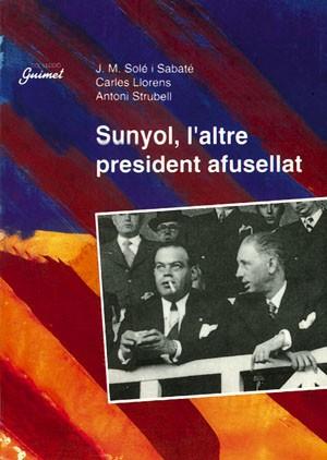 SUNYOL L'ALTRE PRESIDENT AFUSELLAT | 9788479353452 | SOLE SABATE J M | Llibres Parcir | Llibreria Parcir | Llibreria online de Manresa | Comprar llibres en català i castellà online