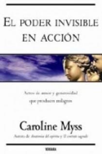 EL PODER INVISIBLE EN ACCION | 9788466621038 | MYSS | Llibres Parcir | Librería Parcir | Librería online de Manresa | Comprar libros en catalán y castellano online