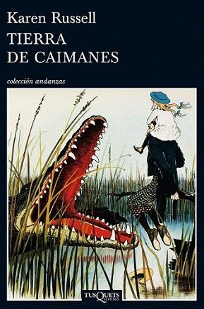 Tierra de caimanes | 9788483834336 | Russell, Karen | Llibres Parcir | Librería Parcir | Librería online de Manresa | Comprar libros en catalán y castellano online