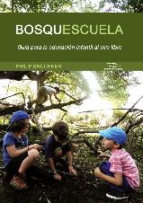 BOSQUESCUELA | 9788494670923 | BRUCHNER, PHILIP | Llibres Parcir | Librería Parcir | Librería online de Manresa | Comprar libros en catalán y castellano online