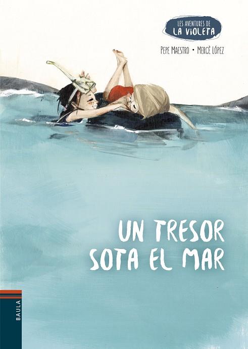 UN TRESOR SOTA EL MAR | 9788447953943 | MAESTRO SARRIÓN, PEPE | Llibres Parcir | Llibreria Parcir | Llibreria online de Manresa | Comprar llibres en català i castellà online