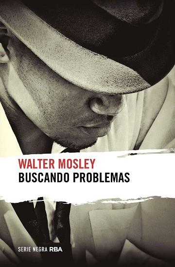 BUSCANDO PROBLEMAS | 9788491873136 | MOSLEY, WALTER | Llibres Parcir | Librería Parcir | Librería online de Manresa | Comprar libros en catalán y castellano online