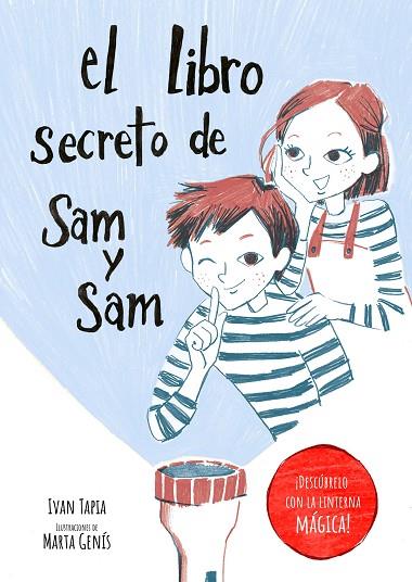 EL LIBRO SECRETO DE SAM Y SAM | 9788418820397 | TAPIA, IVAN/GENÍS, MARTA | Llibres Parcir | Librería Parcir | Librería online de Manresa | Comprar libros en catalán y castellano online