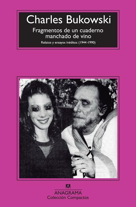 FRAGMENTOS DE UN CUADERNO MANCHADO DE VINO | 9788433977052 | BUKOWSKI, CHARLES | Llibres Parcir | Llibreria Parcir | Llibreria online de Manresa | Comprar llibres en català i castellà online