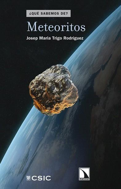 Meteoritos | 9788483197394 | Trigo i Rodríguez, Josep M. | Llibres Parcir | Llibreria Parcir | Llibreria online de Manresa | Comprar llibres en català i castellà online