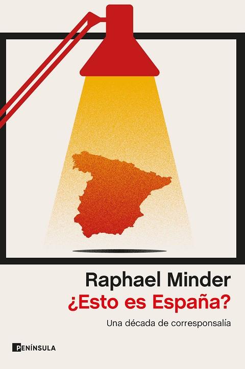 ¿ESTO ES ESPAÑA? | 9788499429427 | MINDER, RAPHAEL | Llibres Parcir | Librería Parcir | Librería online de Manresa | Comprar libros en catalán y castellano online