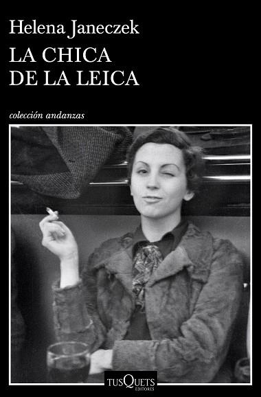 LA CHICA DE LA LEICA | 9788490666555 | JANECZEK, HELENA | Llibres Parcir | Llibreria Parcir | Llibreria online de Manresa | Comprar llibres en català i castellà online