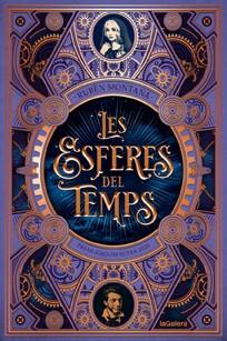 LES ESFERES DEL TEMPS | 9788424669577 | MONTAÑÁ ROS, RUBÈN | Llibres Parcir | Llibreria Parcir | Llibreria online de Manresa | Comprar llibres en català i castellà online