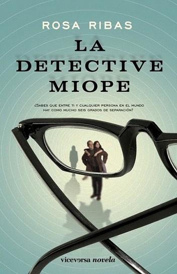 LA DETECTIVE MIOPE | 9788492819393 | ROSA RIBAS | Llibres Parcir | Librería Parcir | Librería online de Manresa | Comprar libros en catalán y castellano online