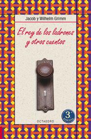 EL REY DE LOS LADRONES Y OTROS CUENTOS | 9788480636193 | GRIMM | Llibres Parcir | Librería Parcir | Librería online de Manresa | Comprar libros en catalán y castellano online