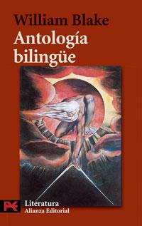 ANTOLOGIA BILINGUE WILLIAM BLAKE | 9788420673264 | BLAKE WILLIAM | Llibres Parcir | Librería Parcir | Librería online de Manresa | Comprar libros en catalán y castellano online