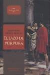 EL LAZO DE PURPURA | 9788492461127 | NUÑEZ ALFONSO ALEJANDRO | Llibres Parcir | Librería Parcir | Librería online de Manresa | Comprar libros en catalán y castellano online