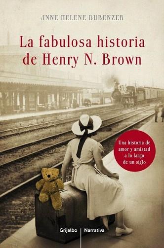 La fabulosa historia de Henry N.Brown | 9788425348471 | BUBENZER,ANNE HELENE | Llibres Parcir | Librería Parcir | Librería online de Manresa | Comprar libros en catalán y castellano online