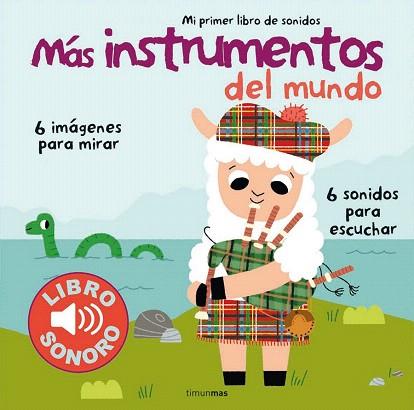 MÁS INSTRUMENTOS DEL MUNDO. MI PRIMER LIBRO DE SONIDOS | 9788408127949 | MARION BILLET | Llibres Parcir | Librería Parcir | Librería online de Manresa | Comprar libros en catalán y castellano online