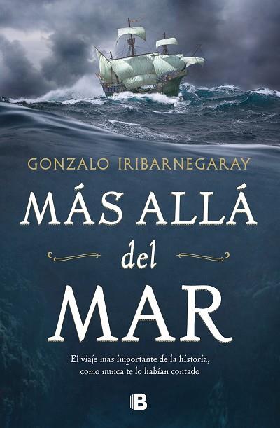 MÁS ALLÁ DEL MAR | 9788466668286 | IRIBARNEGARAY, GONZALO | Llibres Parcir | Librería Parcir | Librería online de Manresa | Comprar libros en catalán y castellano online